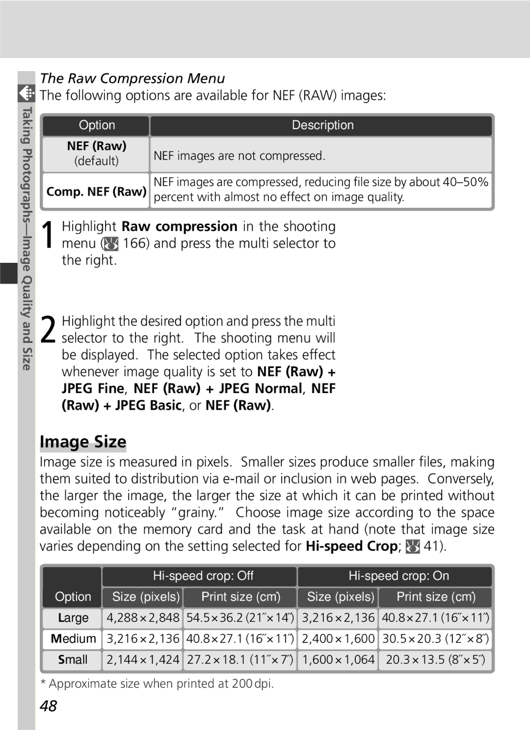 Nikon 25215 manual Image Size, Raw Compression Menu, Following options are available for NEF RAW images, Print size cm 