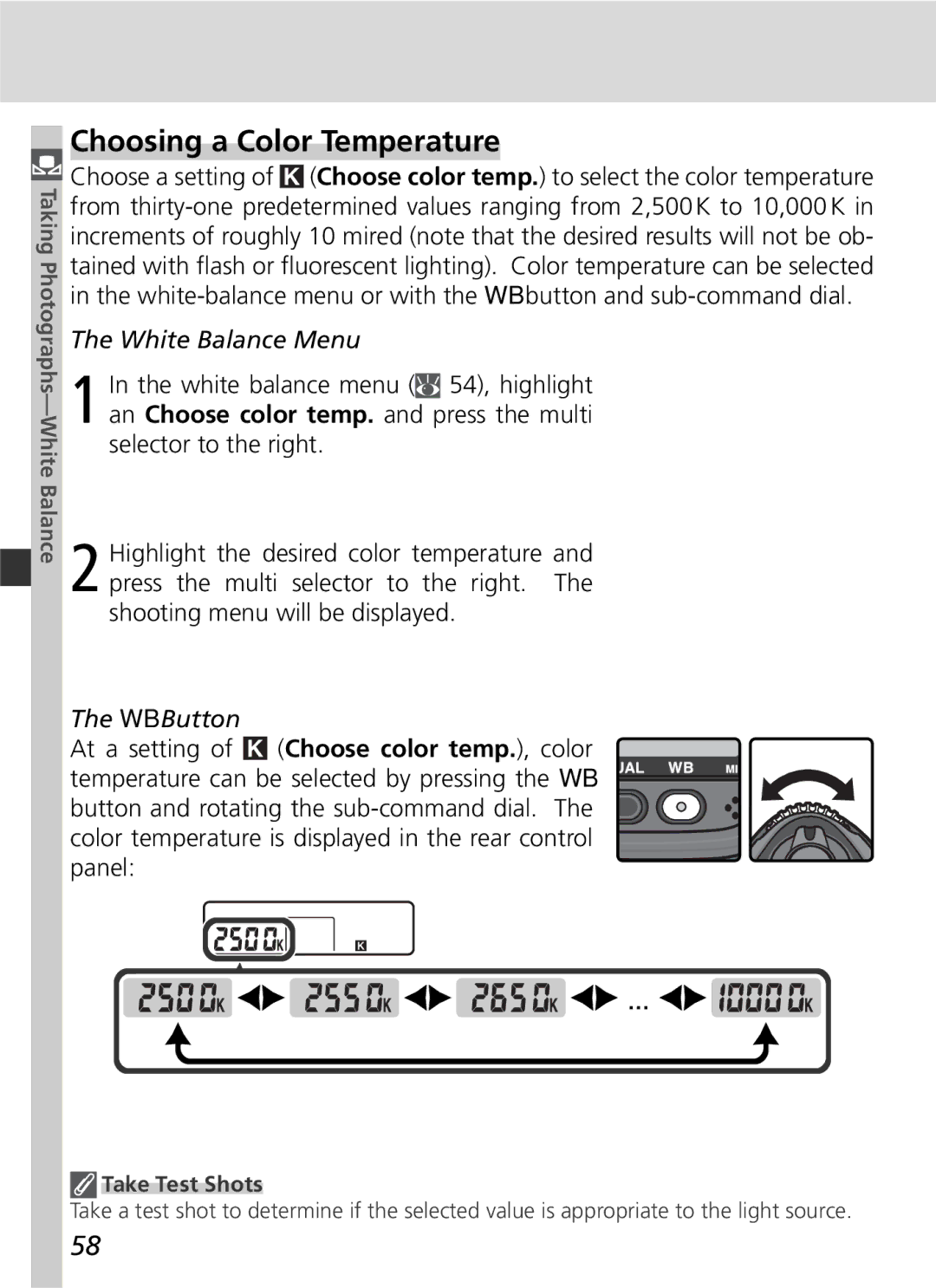 Nikon 25215 manual Choosing a Color Temperature, Take Test Shots 