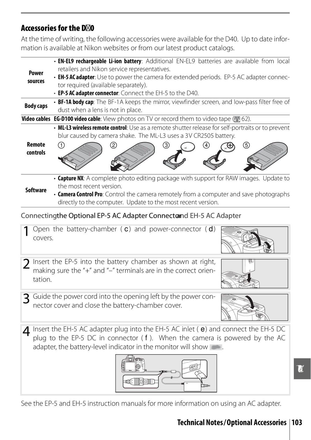 Nikon 25420 Accessories for the D40, Open the battery-chamber c and power-connector d Covers, Remote Controls, Software 