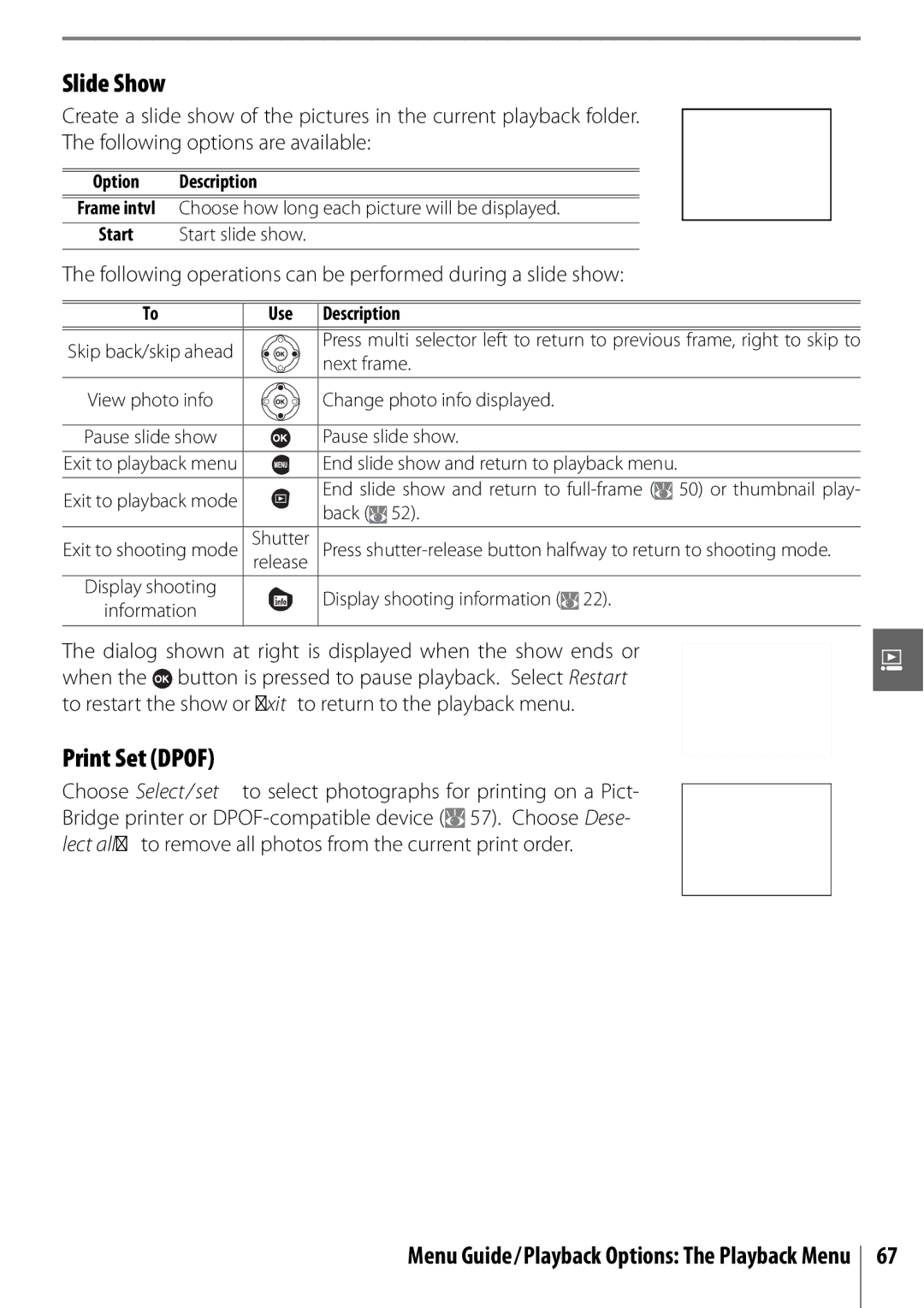 Nikon 25420 manual Slide Show, Print Set Dpof, Following operations can be performed during a slide show 
