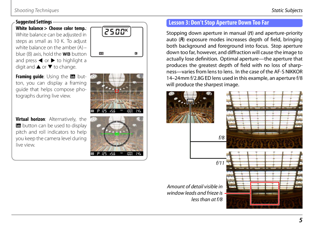 Nikon 25498B manual Lesson 3 Don’t Stop Aperture Down Too Far, Suggested Settings 