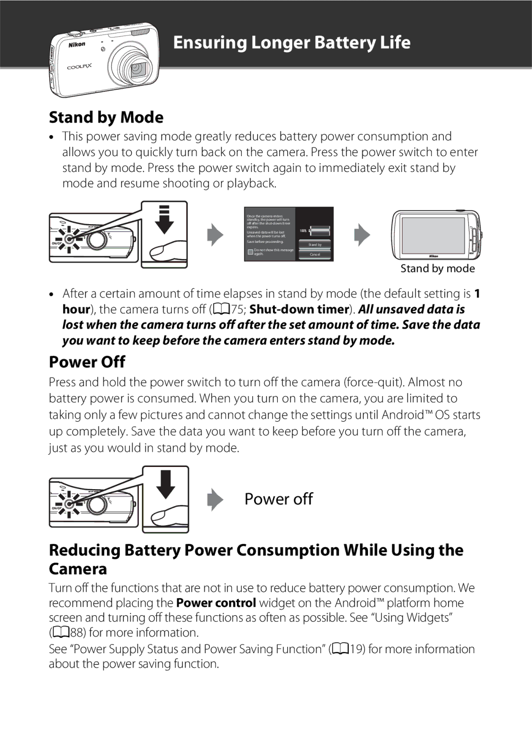 Nikon S800c White, 26358, 26356, S800c Black manual Ensuring Longer Battery Life, Stand by mode 