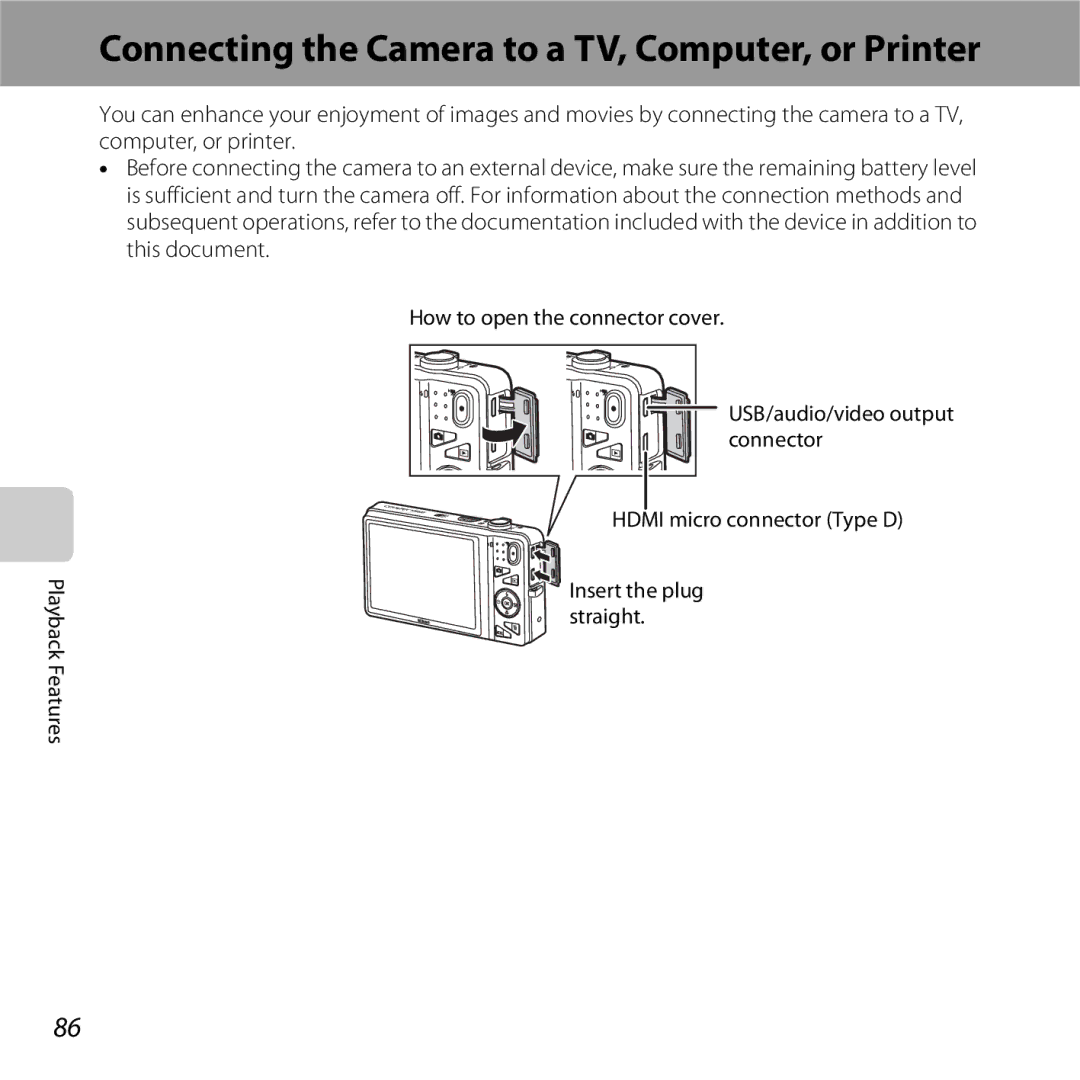 Nikon 26377, COOLPIXS5200PLUMKIT, COOLPIXS5200RED, COOLPIXS5200BLK Connecting the Camera to a TV, Computer, or Printer 