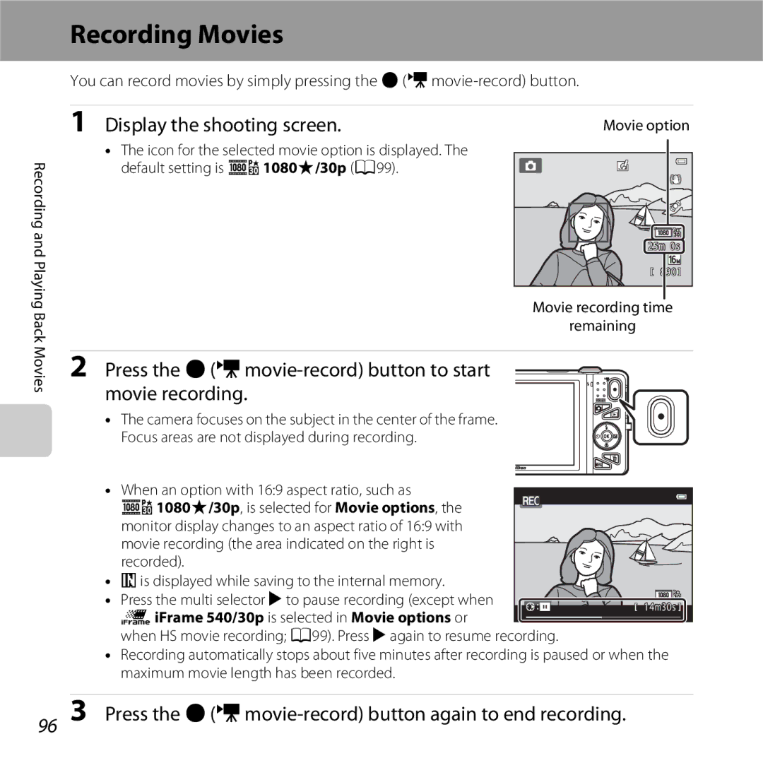 Nikon COOLPIXS5200RED, 26377, COOLPIXS5200PLUMKIT, COOLPIXS5200BLK manual Recording Movies, Display the shooting screen 