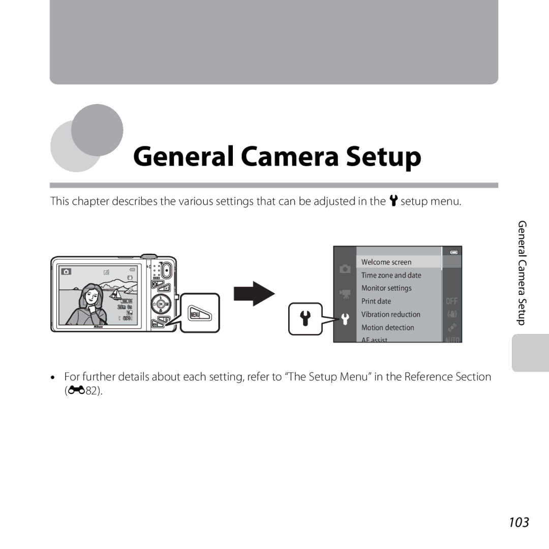 Nikon COOLPIXS5200BLK, 26377, COOLPIXS5200PLUMKIT, COOLPIXS5200RED manual 103, General Camera Setup 