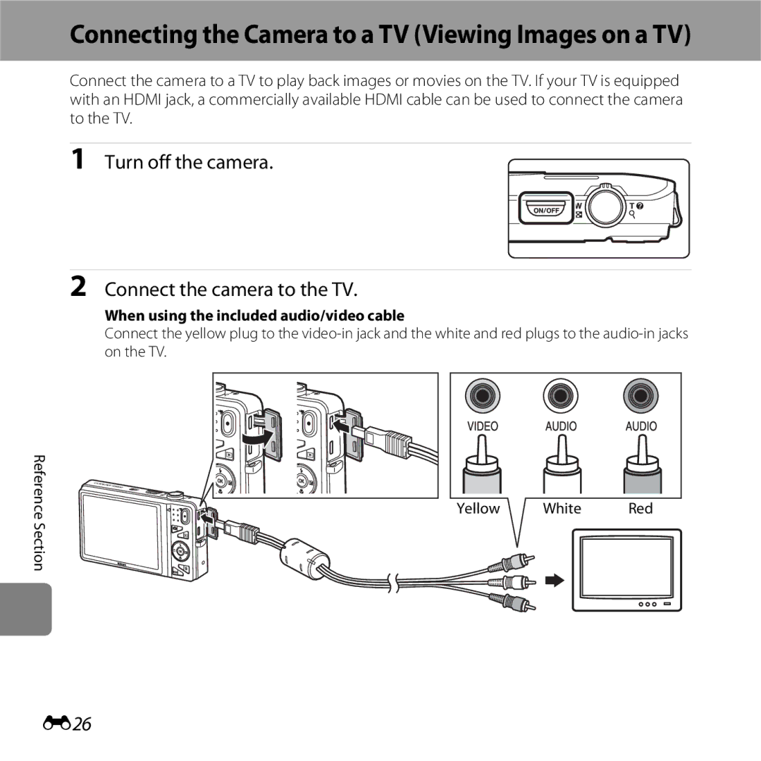 Nikon COOLPIXS5200PLUM Turn off the camera Connect the camera to the TV, E26, When using the included audio/video cable 