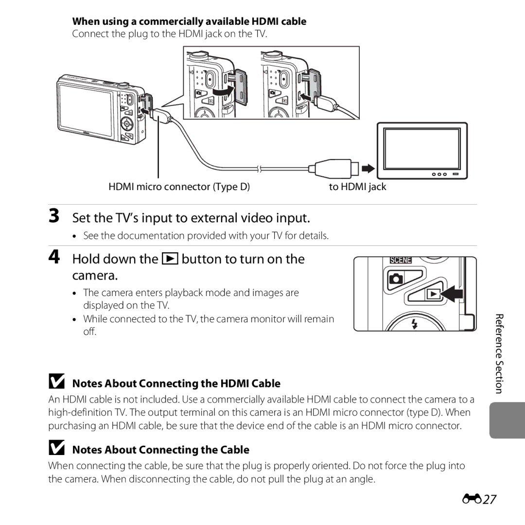 Nikon COOLPIXS5200PLUMKIT Set the TV’s input to external video input, Hold down the c button to turn on the camera, E27 