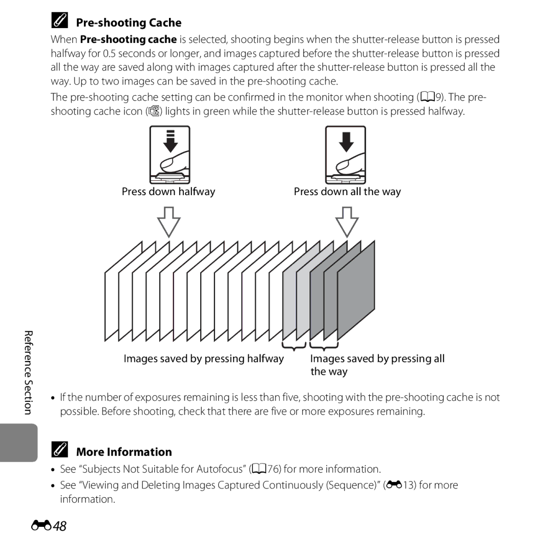 Nikon 26377, S5200 manual E48, Pre-shooting Cache, Press down halfway, Reference Section Images saved by pressing halfway 