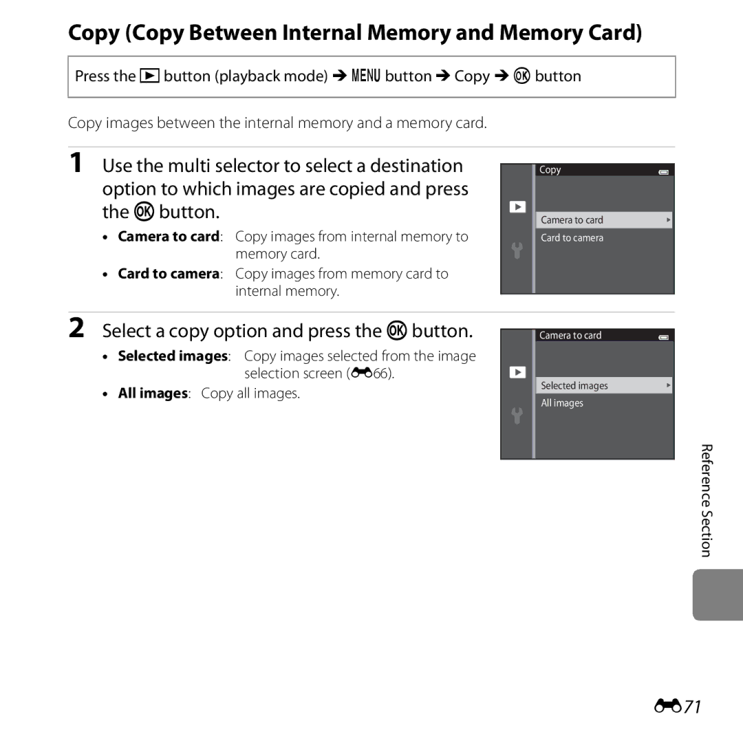 Nikon COOLPIXS5200BLK Copy Copy Between Internal Memory and Memory Card, Select a copy option and press the k button, E71 