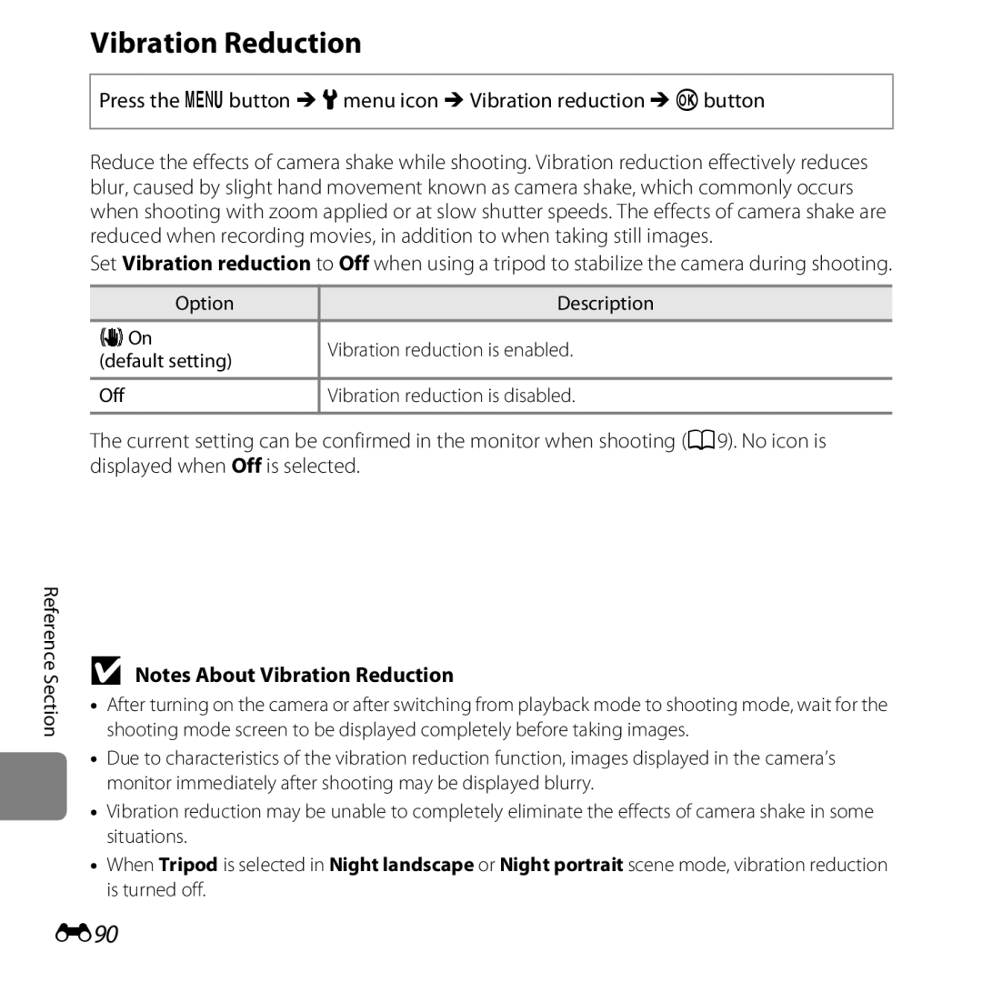 Nikon 26377, COOLPIXS5200PLUMKIT, COOLPIXS5200RED, COOLPIXS5200BLK manual Vibration Reduction, E90 