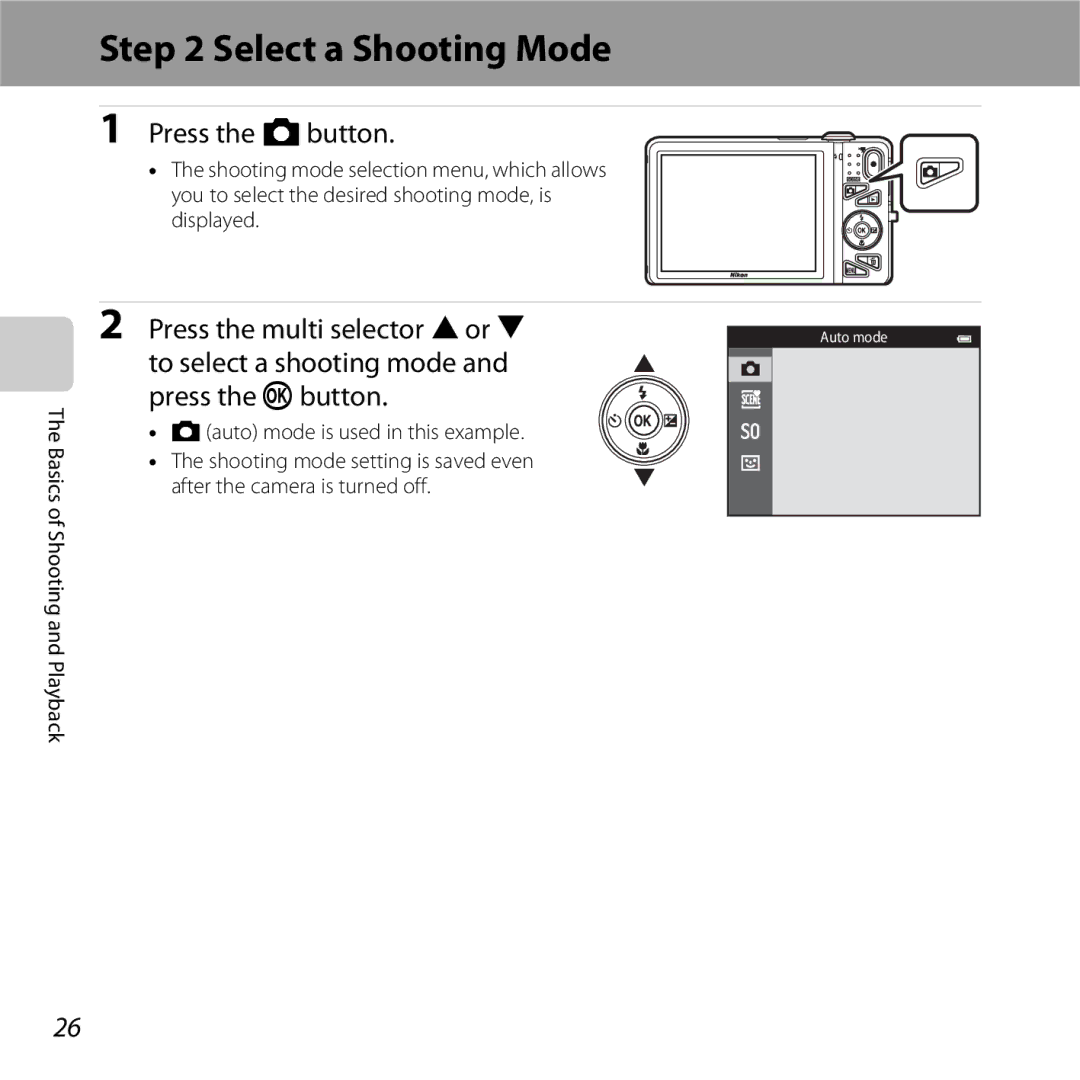 Nikon 26377, COOLPIXS5200PLUMKIT, COOLPIXS5200RED, COOLPIXS5200BLK manual Select a Shooting Mode, Press the Abutton 