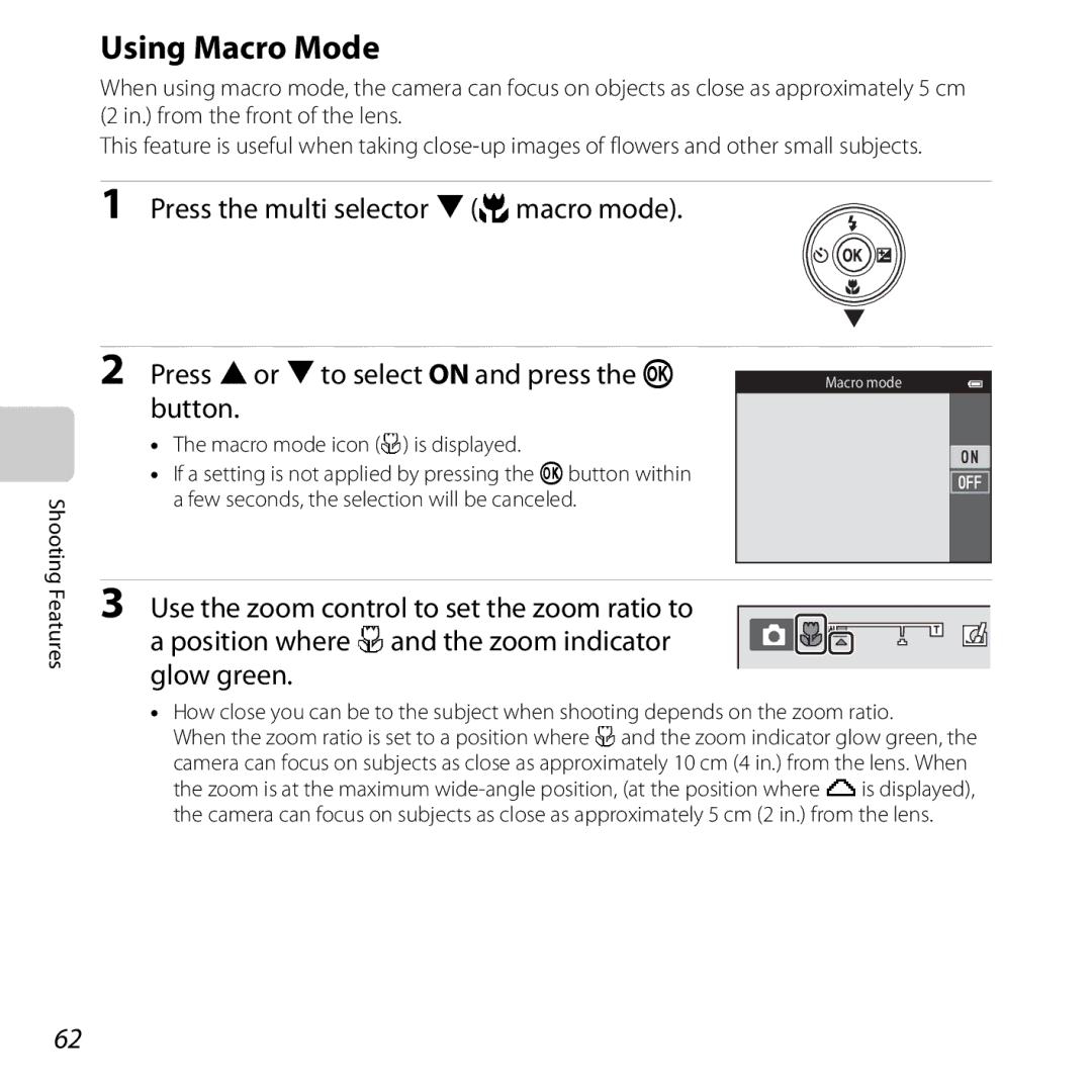 Nikon 26377, S5200 manual Using Macro Mode, Press the multi selector Ip macro mode, Press Hor Ito select on and press the k 