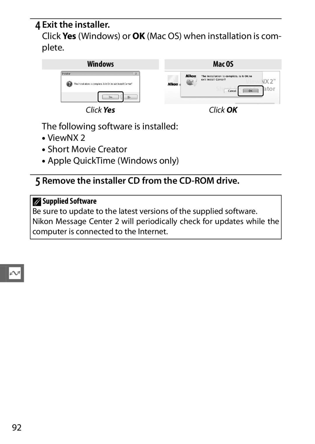 Nikon 27631, 27619, S1 White, 27629 Exit the installer, Remove the installer CD from the CD-ROM drive, ASupplied Software 