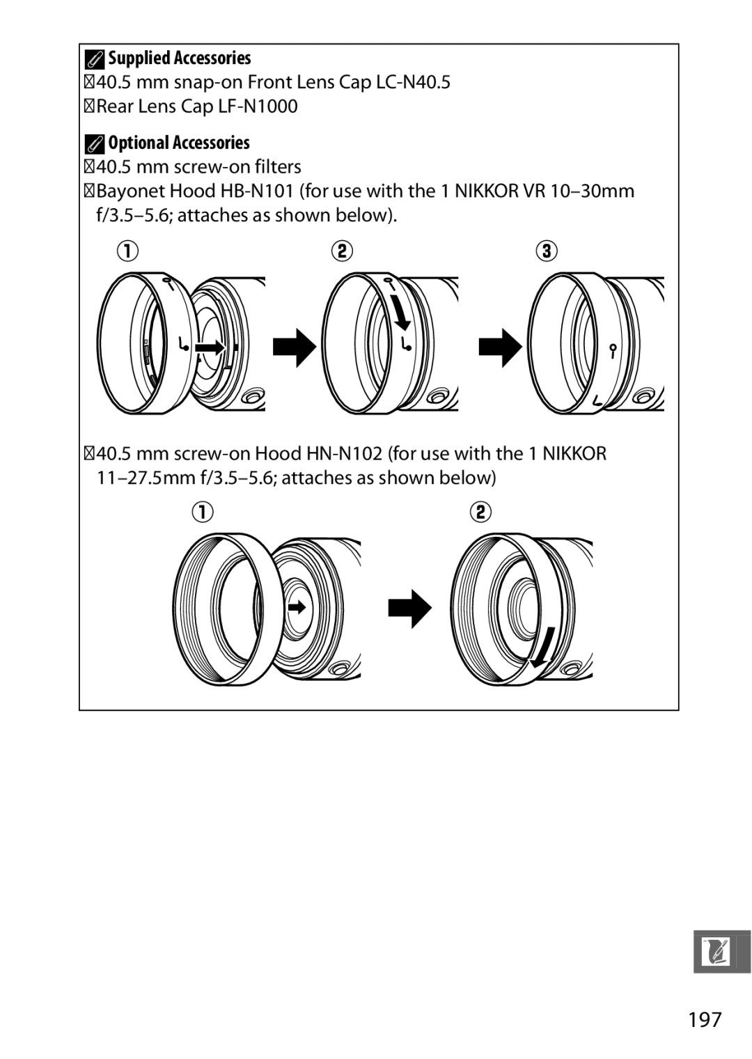 Nikon 27619 197, ASupplied Accessories, Mm snap-on Front Lens Cap LC-N40.5 Rear Lens Cap LF-N1000, AOptional Accessories 