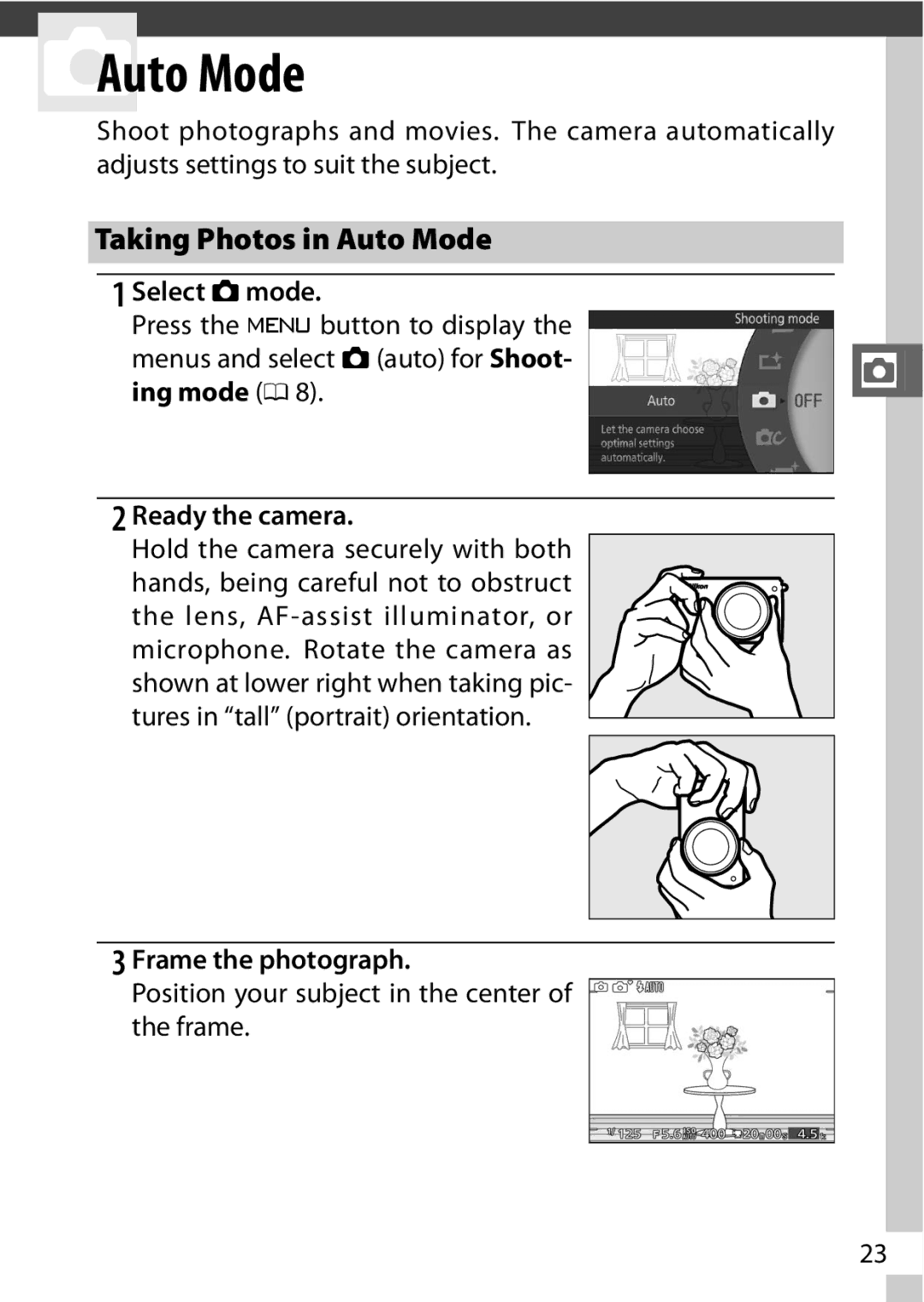 Nikon 27619, 27631, S1 White, S1 Red, 27629 Taking Photos in Auto Mode, Select Cmode, Ready the camera, Frame the photograph 