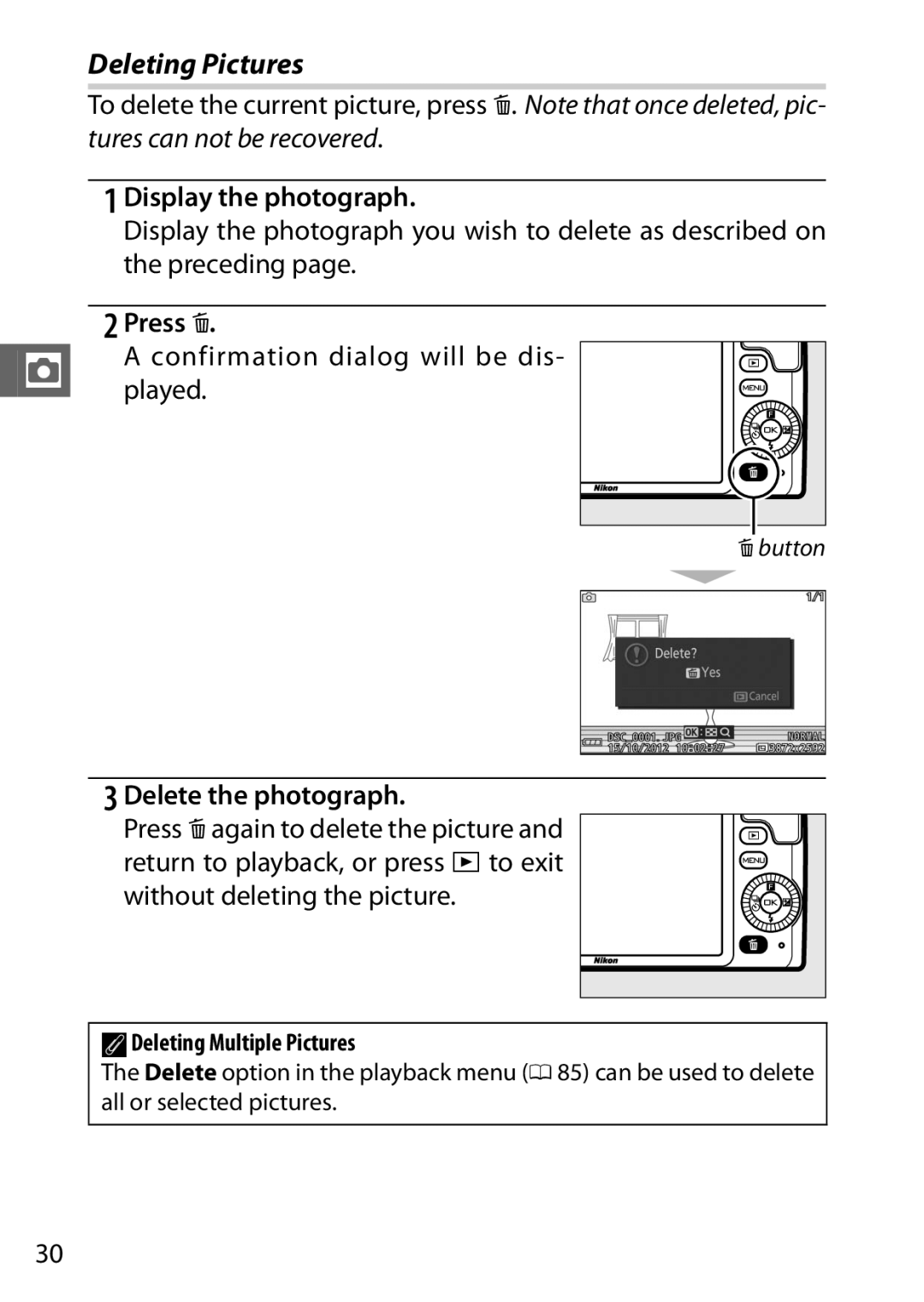 Nikon S1 White, 27631, 27619, S1 Red, 27629 manual Deleting Pictures, Display the photograph, Press O, Delete the photograph 