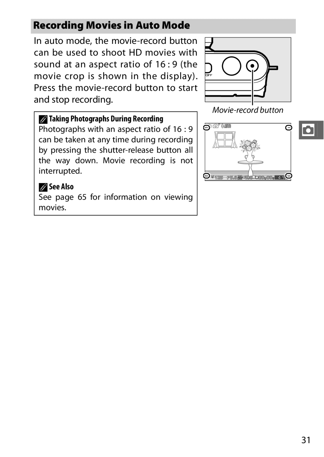 Nikon S1 Red, 27631, 27619, S1 White, 27629 manual Recording Movies in Auto Mode, See page 65 for information on viewing movies 