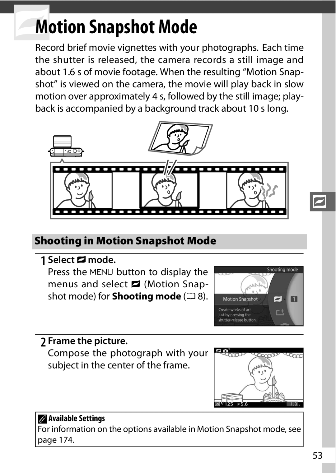 Nikon 27619, 27631, S1 White, S1 Red, 27629 manual Shooting in Motion Snapshot Mode, Select z mode, Frame the picture 