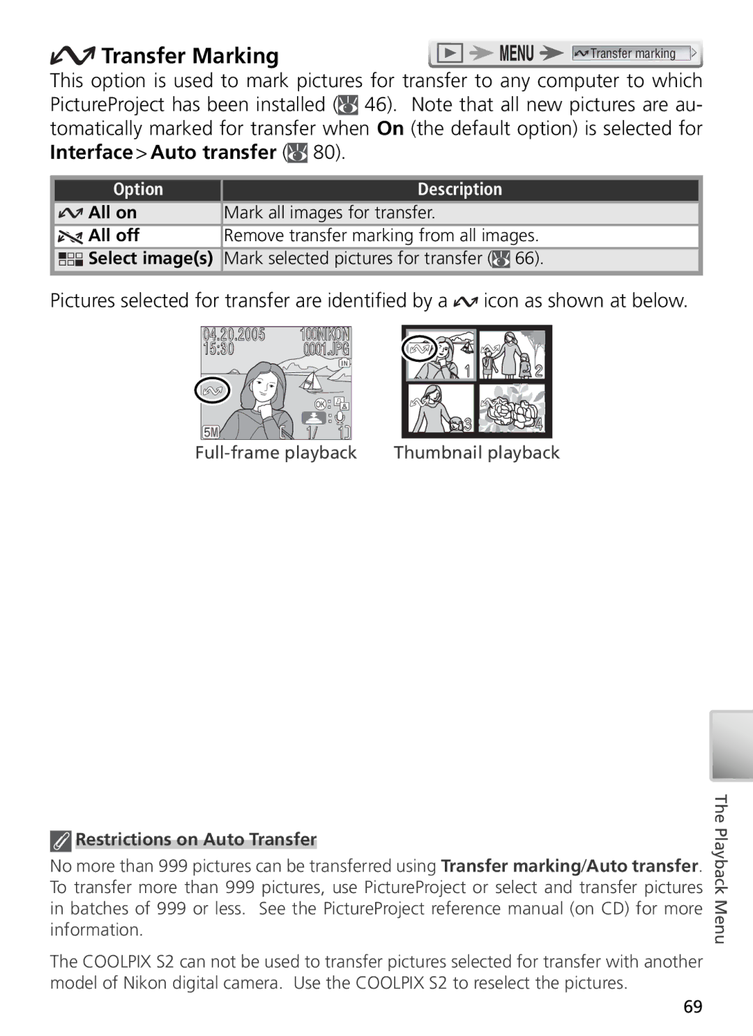 Nikon 27696, 27706 manual Transfer Marking, Select images Mark selected pictures for transfer, Restrictions on Auto Transfer 