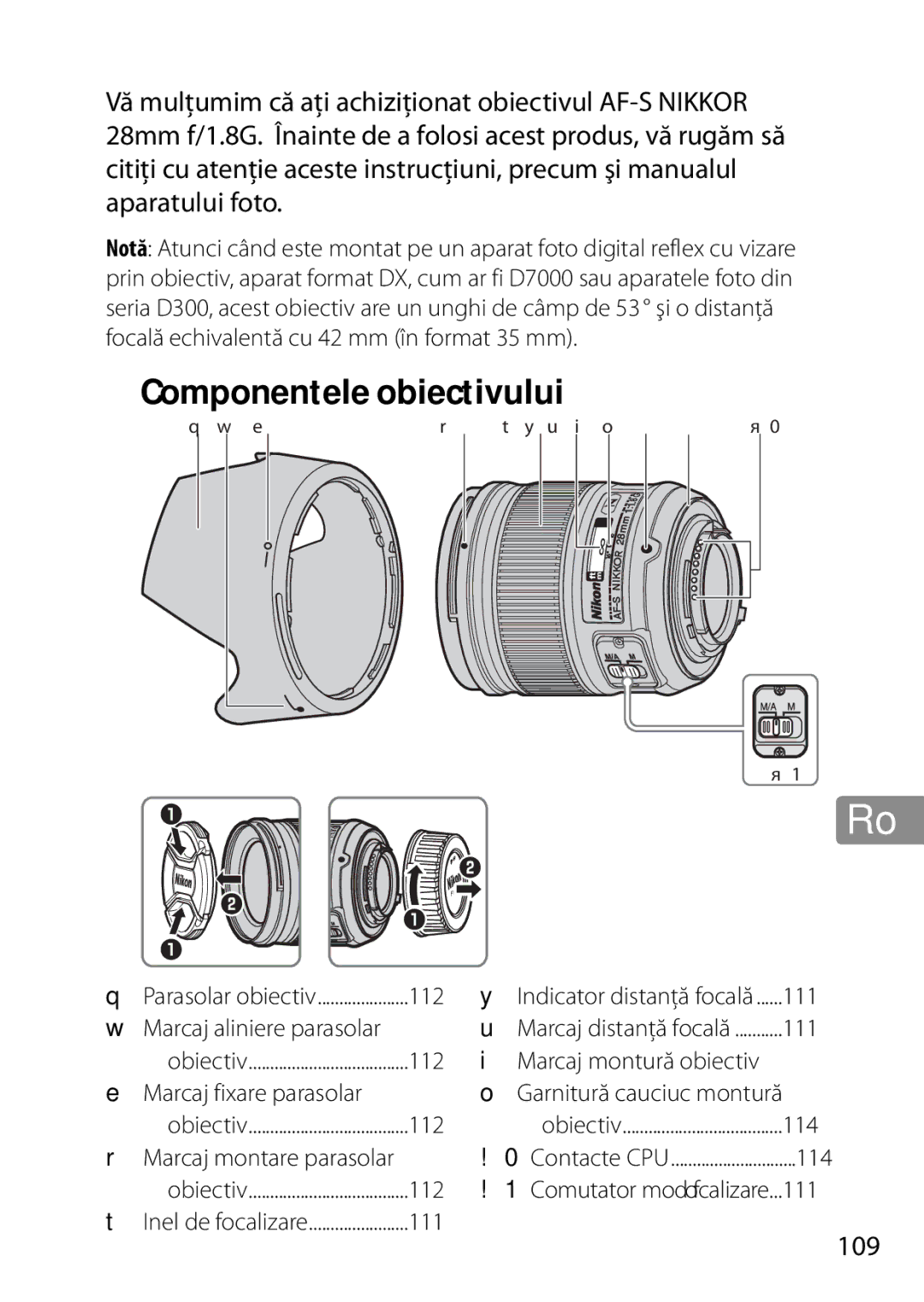 Nikon 2203, 28mmf18G, 28mm f/1.8G user manual Componentele obiectivului, 109, 111, 114, Marcaj montare parasolar 