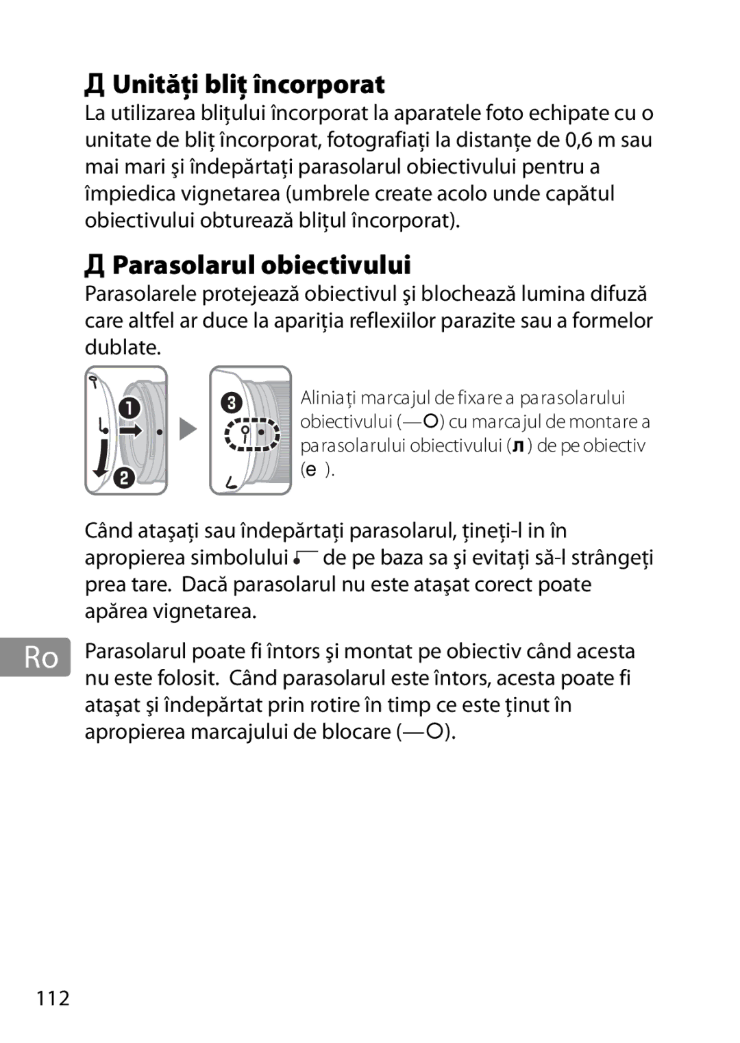 Nikon 2203, 28mmf18G, 28mm f/1.8G user manual Unităţi bliţ încorporat, Parasolarul obiectivului 