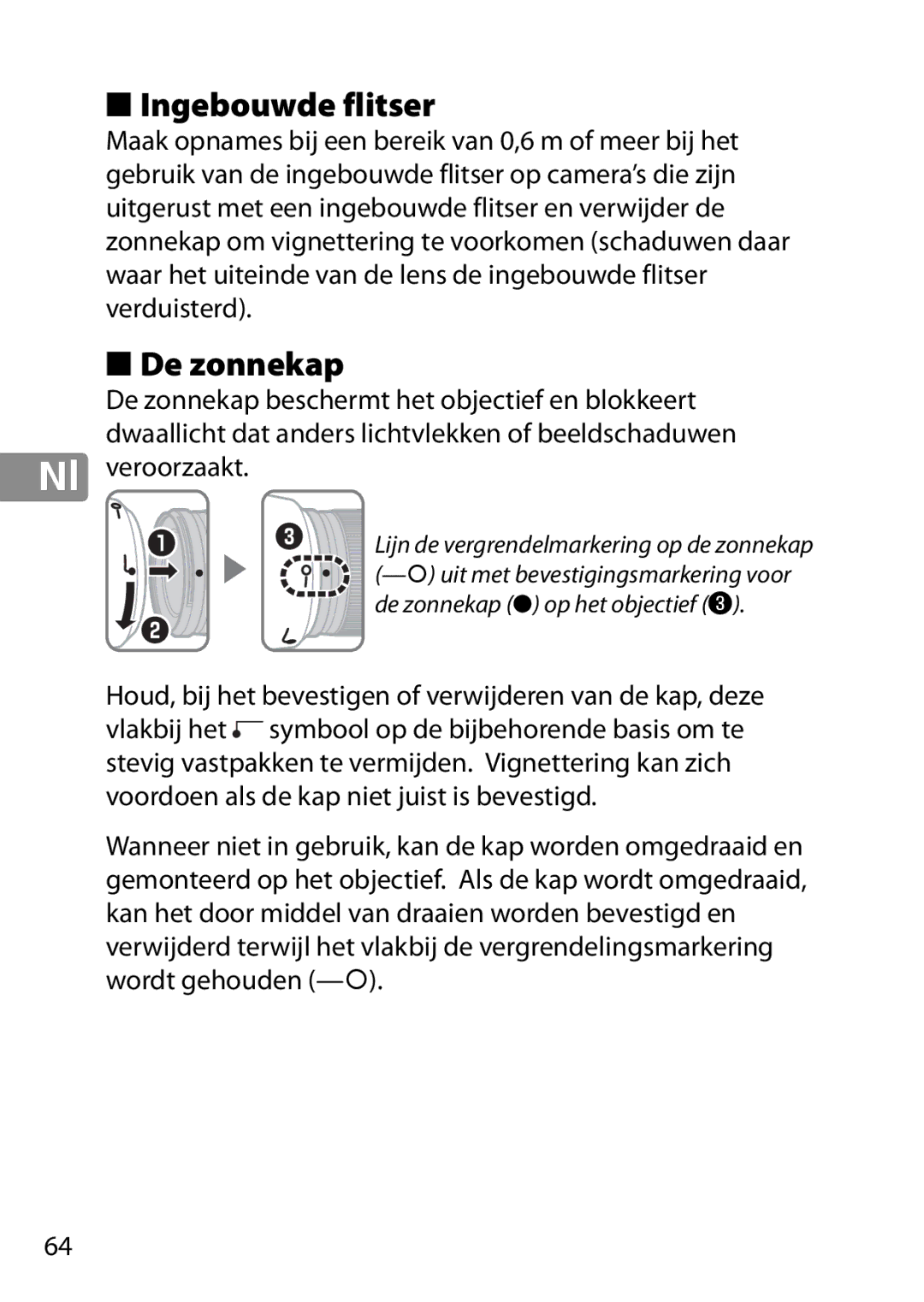 Nikon 2203, 28mmf18G, 28mm f/1.8G user manual Ingebouwde flitser, De zonnekap, Nl veroorzaakt 