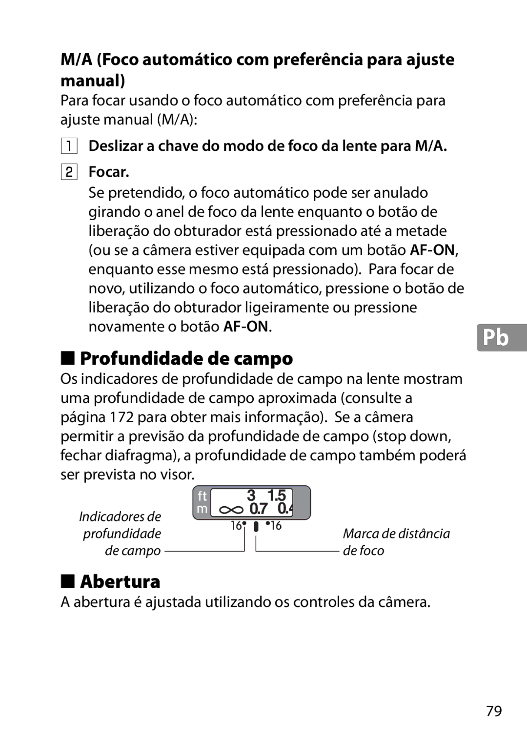 Nikon 2203 Foco automático com preferência para ajuste manual, Deslizar a chave do modo de foco da lente para M/A Focar 