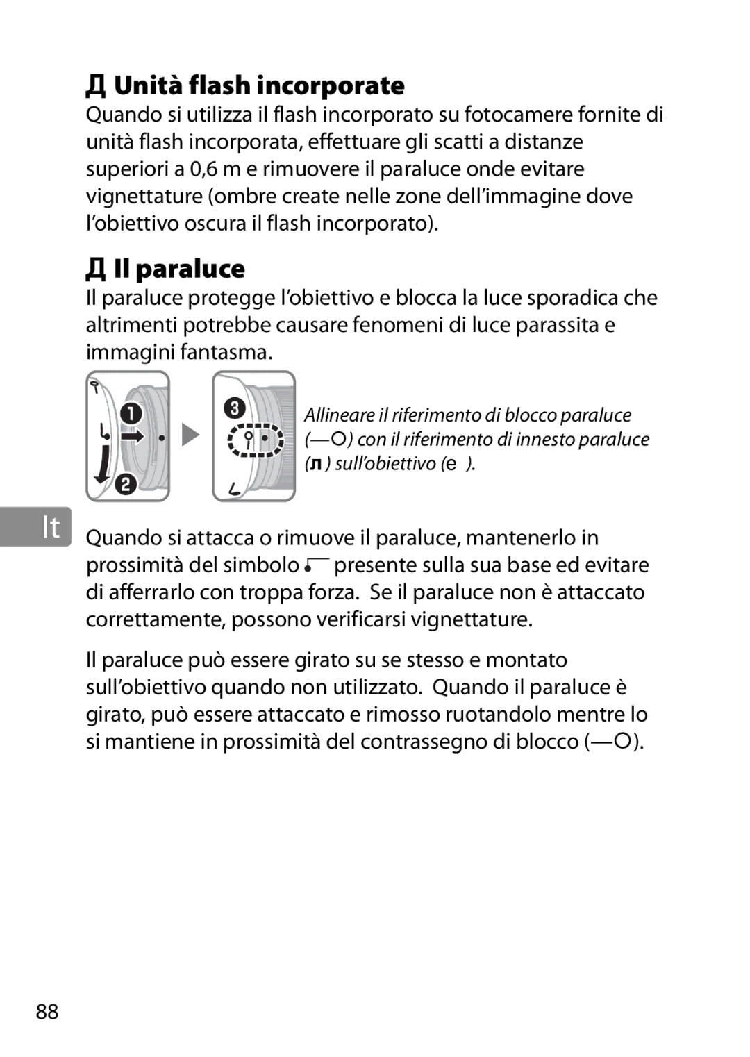 Nikon 2203, 28mmf18G, 28mm f/1.8G user manual Unità flash incorporate, Il paraluce 