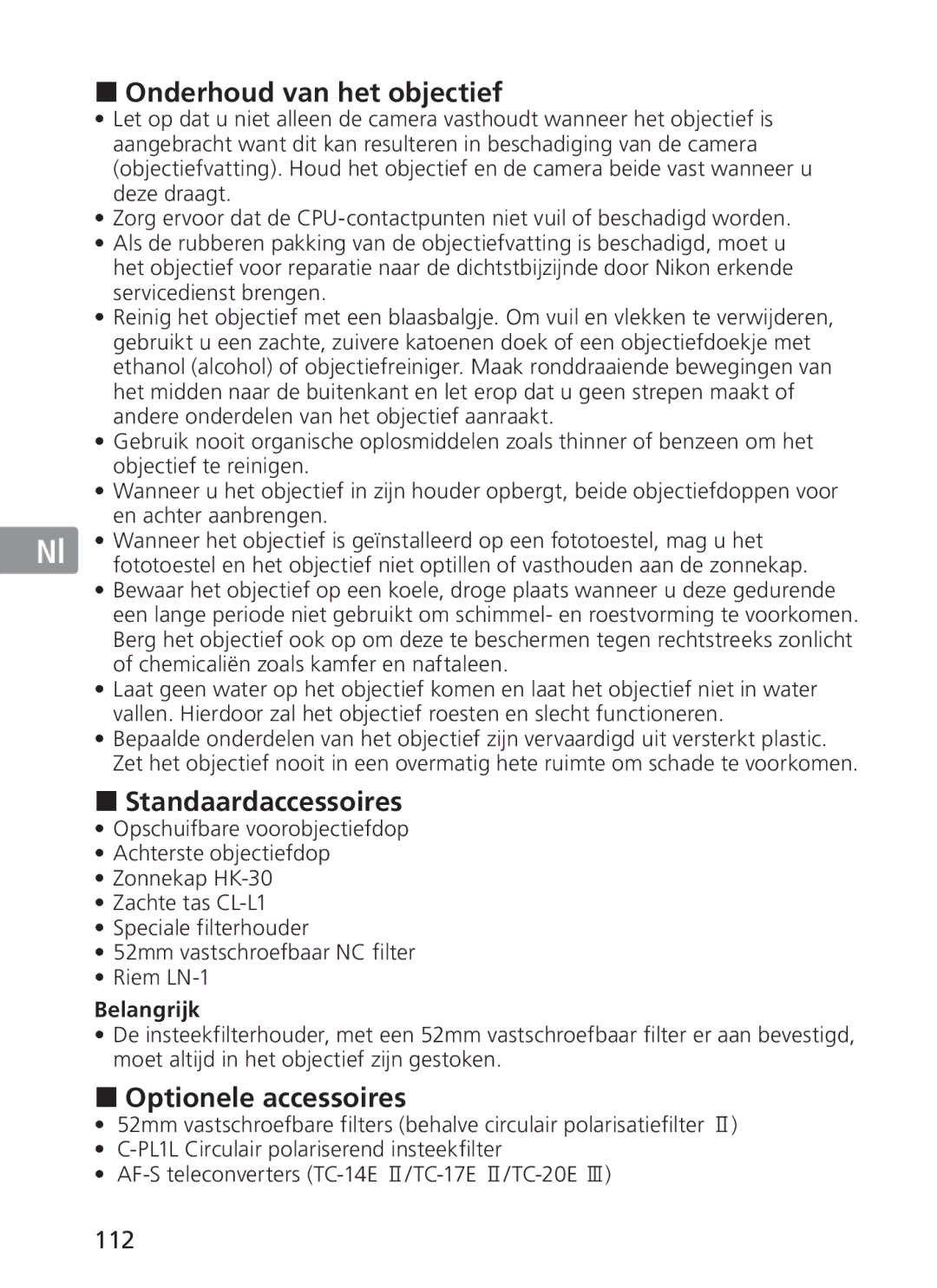 Nikon 300mm f/2.8G ED VR II, 2186 manual Onderhoud van het objectief, Standaardaccessoires, Optionele accessoires, 112 