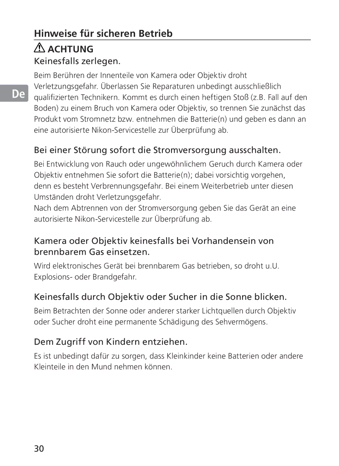 Nikon 300mm f/2.8G ED VR II, 2186 Hinweise für sicheren Betrieb, Keinesfalls zerlegen, Dem Zugriff von Kindern entziehen 