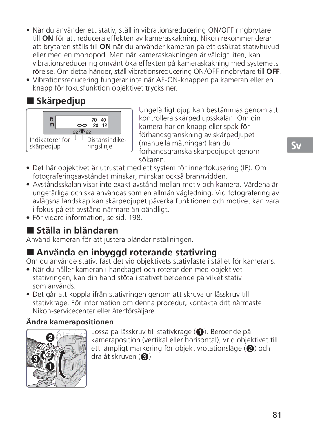 Nikon 2186 manual Skärpedjup, Ställa in bländaren, Använda en inbyggd roterande stativring, Ändra kamerapositionen 