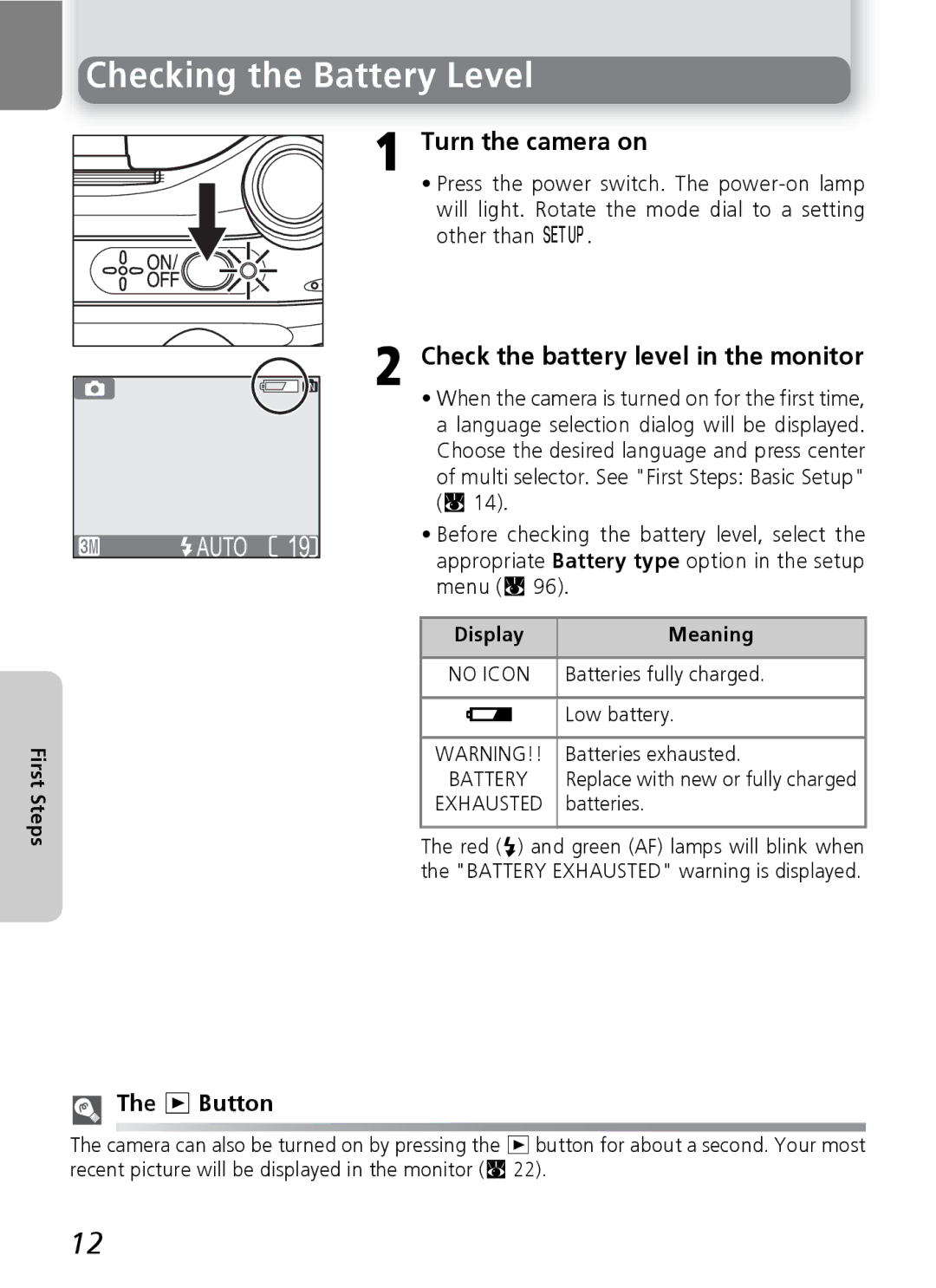 Nikon 3200 2200 manual Checking the Battery Level, Turn the camera on, Check the battery level in the monitor, X Button 