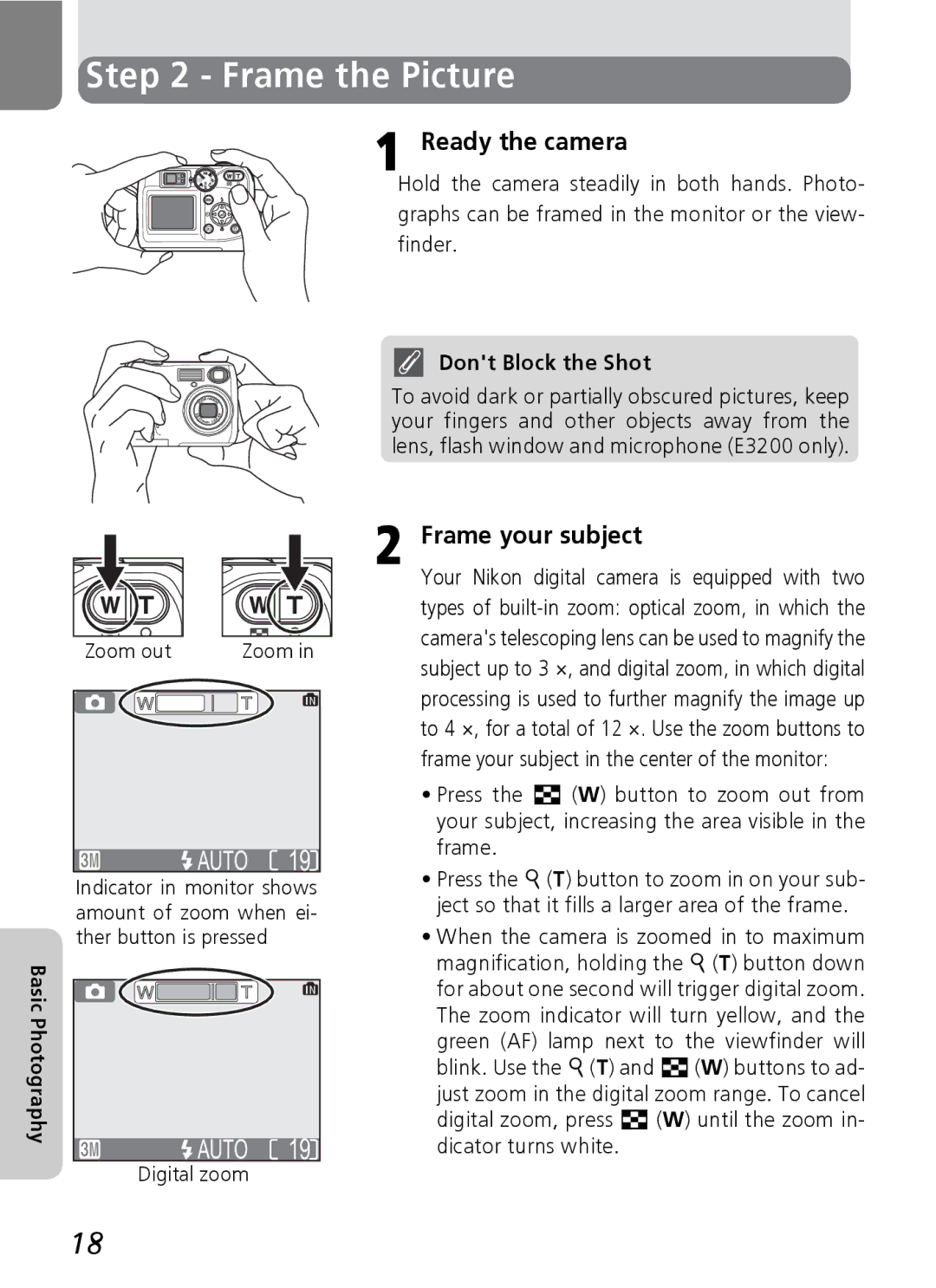 Nikon 3200 2200 manual Frame the Picture, Ready the camera, Frame your subject, Dont Block the Shot 