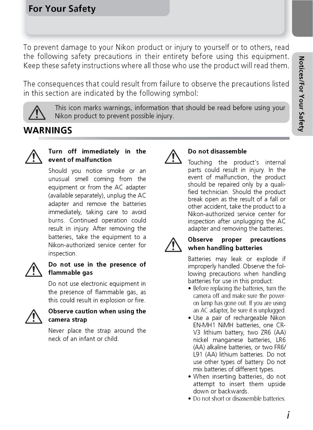 Nikon 3200 2200 manual Turn off immediately in the event of malfunction, Do not use in the presence of flammable gas 