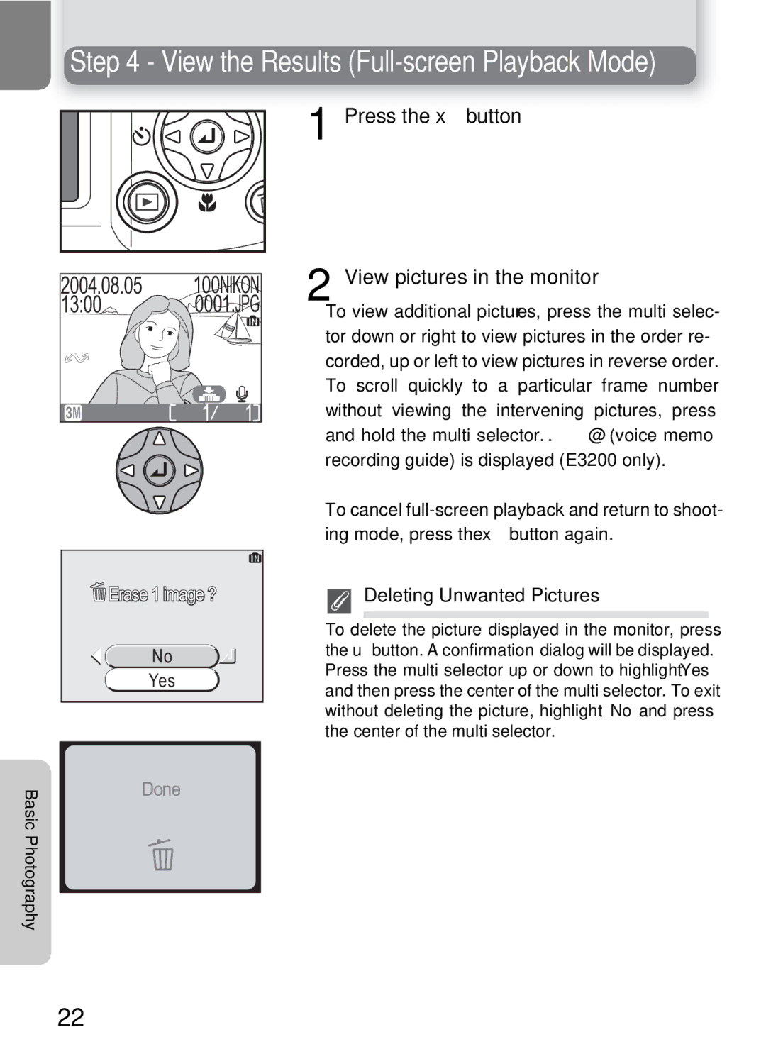 Nikon 3200 2200 manual Press the x button, View pictures in the monitor, Erase 1 image ?, Deleting Unwanted Pictures 