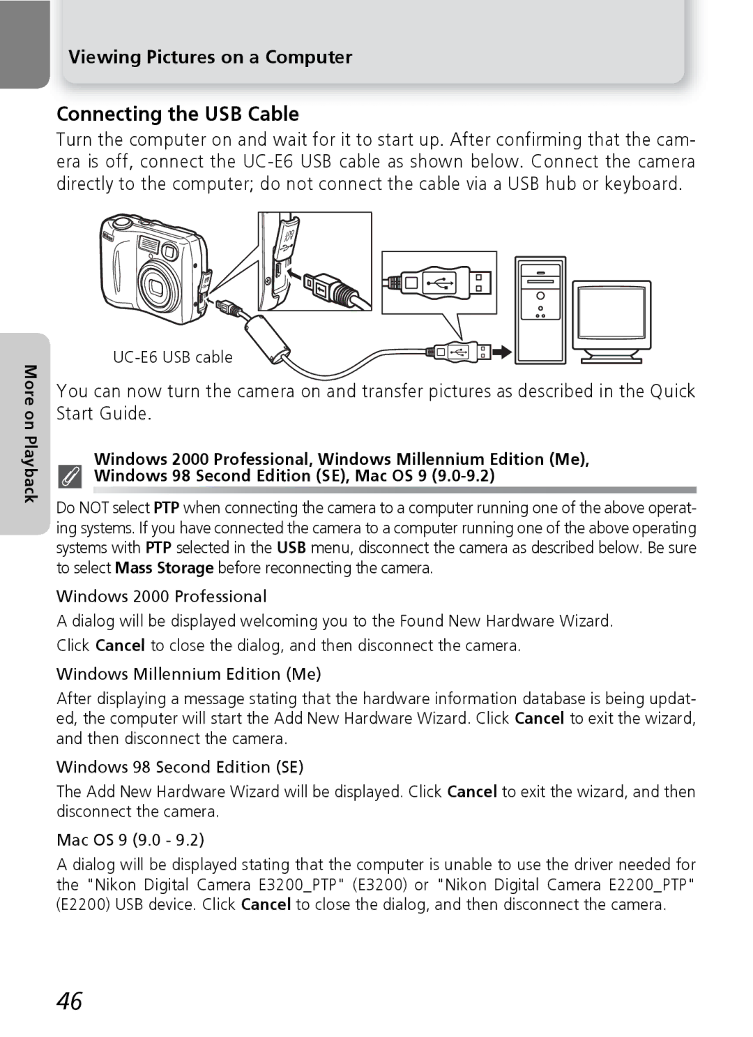 Nikon 3200 2200 manual Connecting the USB Cable, Viewing Pictures on a Computer, UC-E6 USB cable, Windows 2000 Professional 