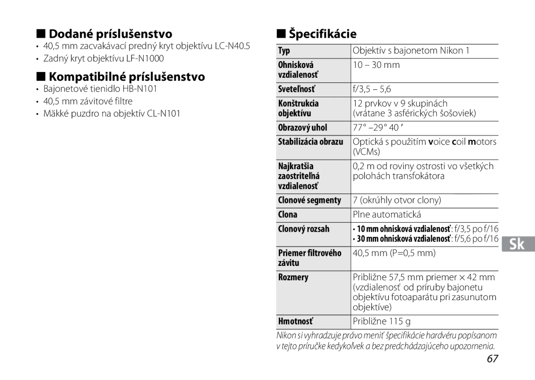 Nikon 3300, 3367 manual Dodané príslušenstvo, Kompatibilné príslušenstvo, Špecifikácie 