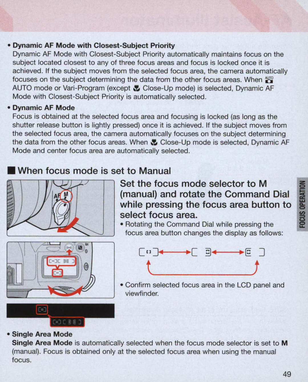 Nikon 3700, 3699, 55 When focus mode is set to Manual, Select focus area, Dynamic AF Mode with Closest-SubjectPriority 