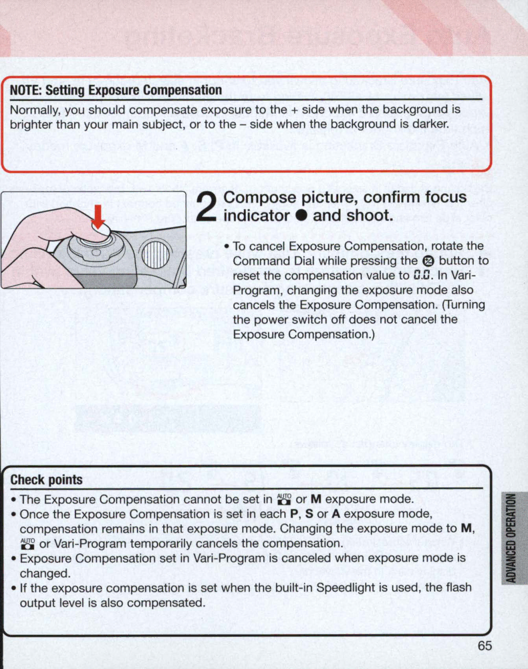 Nikon 55 Compose picture, confirm focus indicator. and shoot, Exposure Compensation cannot be set in 8 or M exposure mode 