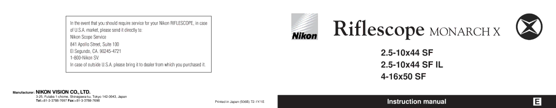 Nikon 2.5-10x44 SF IL, 4-16x50 SF instruction manual Riflescope Monarch, Manufacturer 