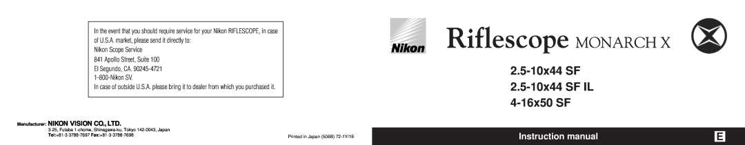Nikon instruction manual Riflescope MONARCH, 2.5-10x44 SF 2.5-10x44 SF IL 4-16x50 SF, Manufacturer 