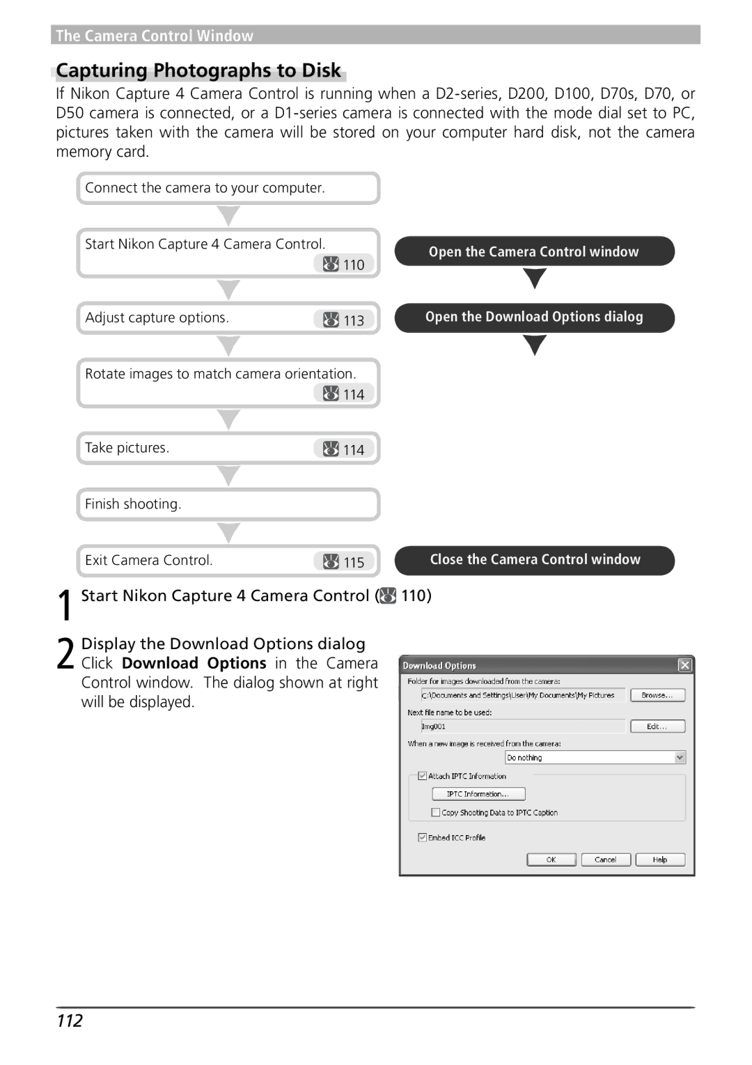 Nikon 4 user manual Capturing Photographs to Disk, 112, Adjust capture options 113 