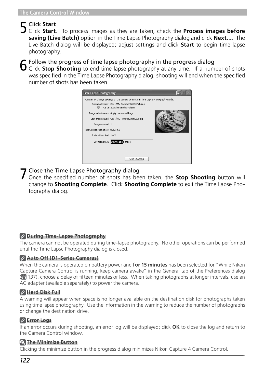 Nikon 4 user manual 122, During Time-Lapse Photography, Auto Off D1-Series Cameras, Hard Disk Full Error Logs 