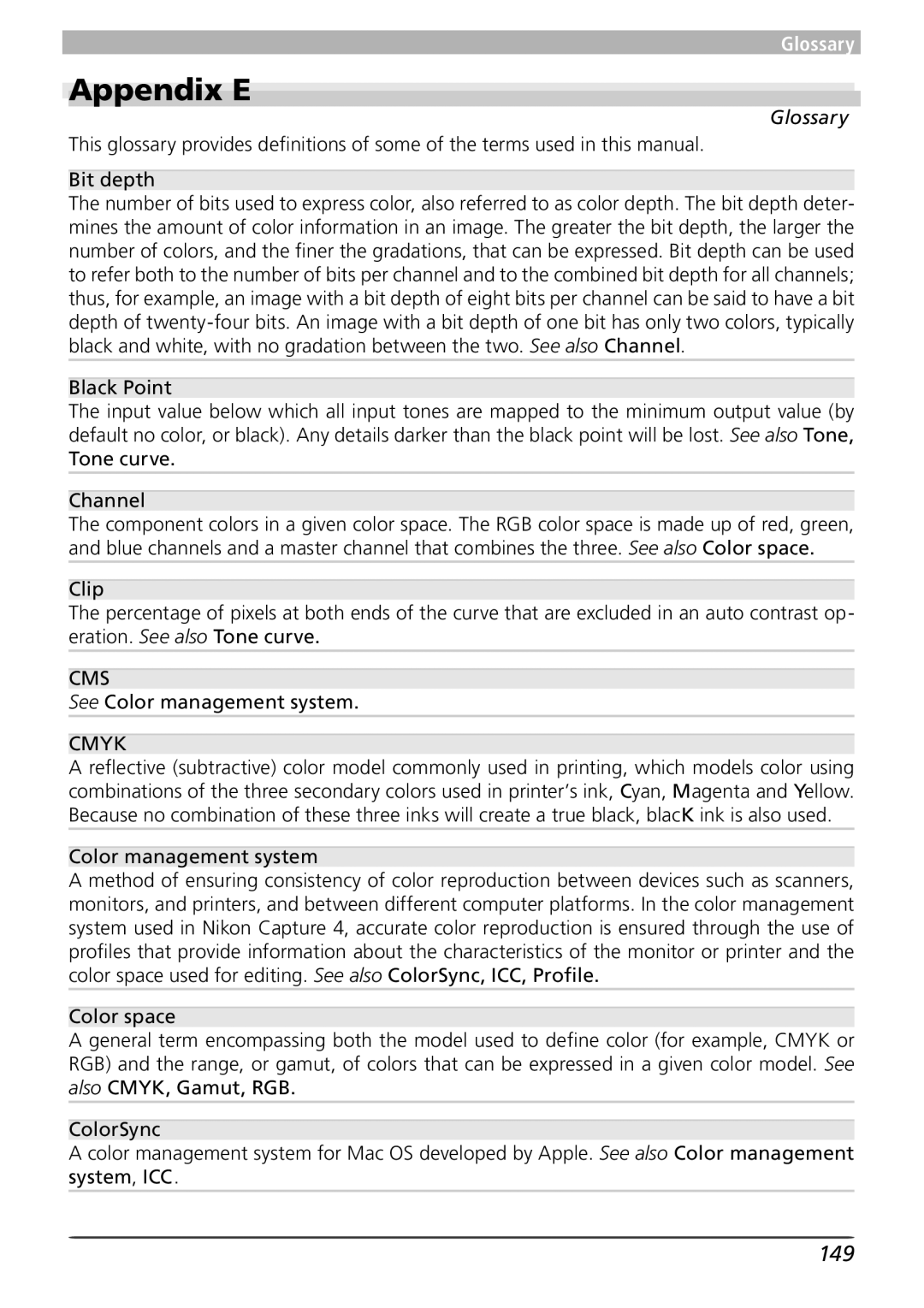 Nikon user manual Appendix E, 149, Glossary, See Color management system 