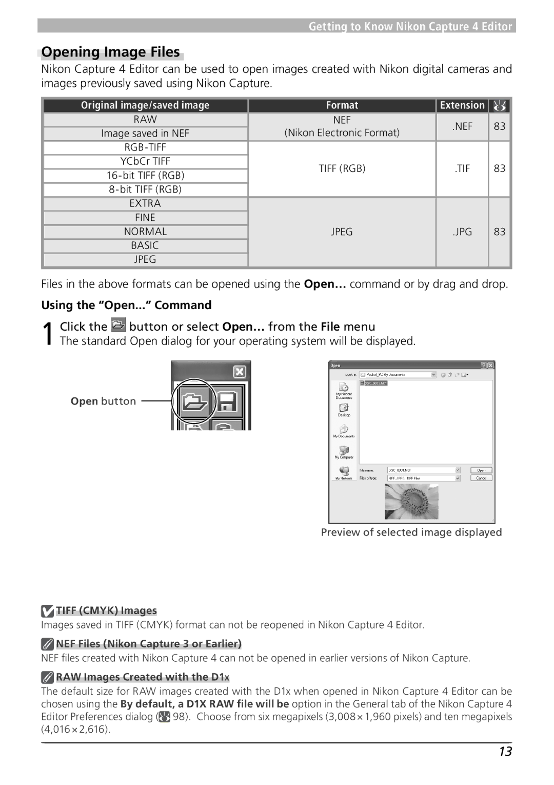 Nikon 4 user manual Opening Image Files, Using the Open... Command, Original image/saved image Format 