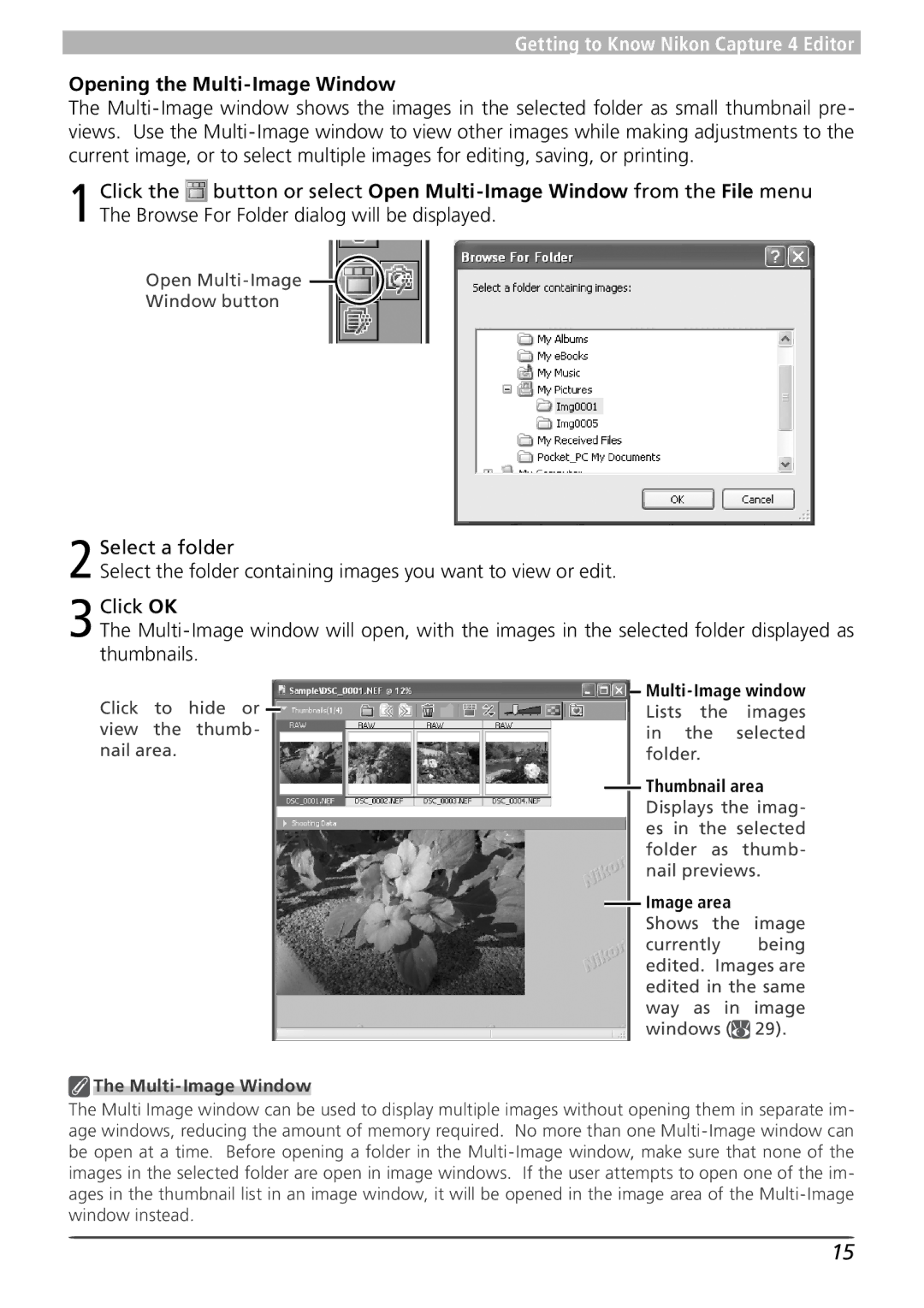 Nikon 4 user manual Opening the Multi-Image Window 