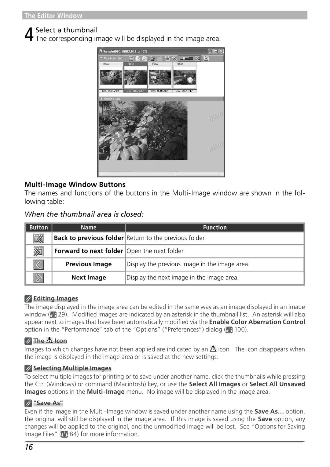 Nikon 4 user manual Multi-Image Window Buttons, When the thumbnail area is closed, Button Name Function 