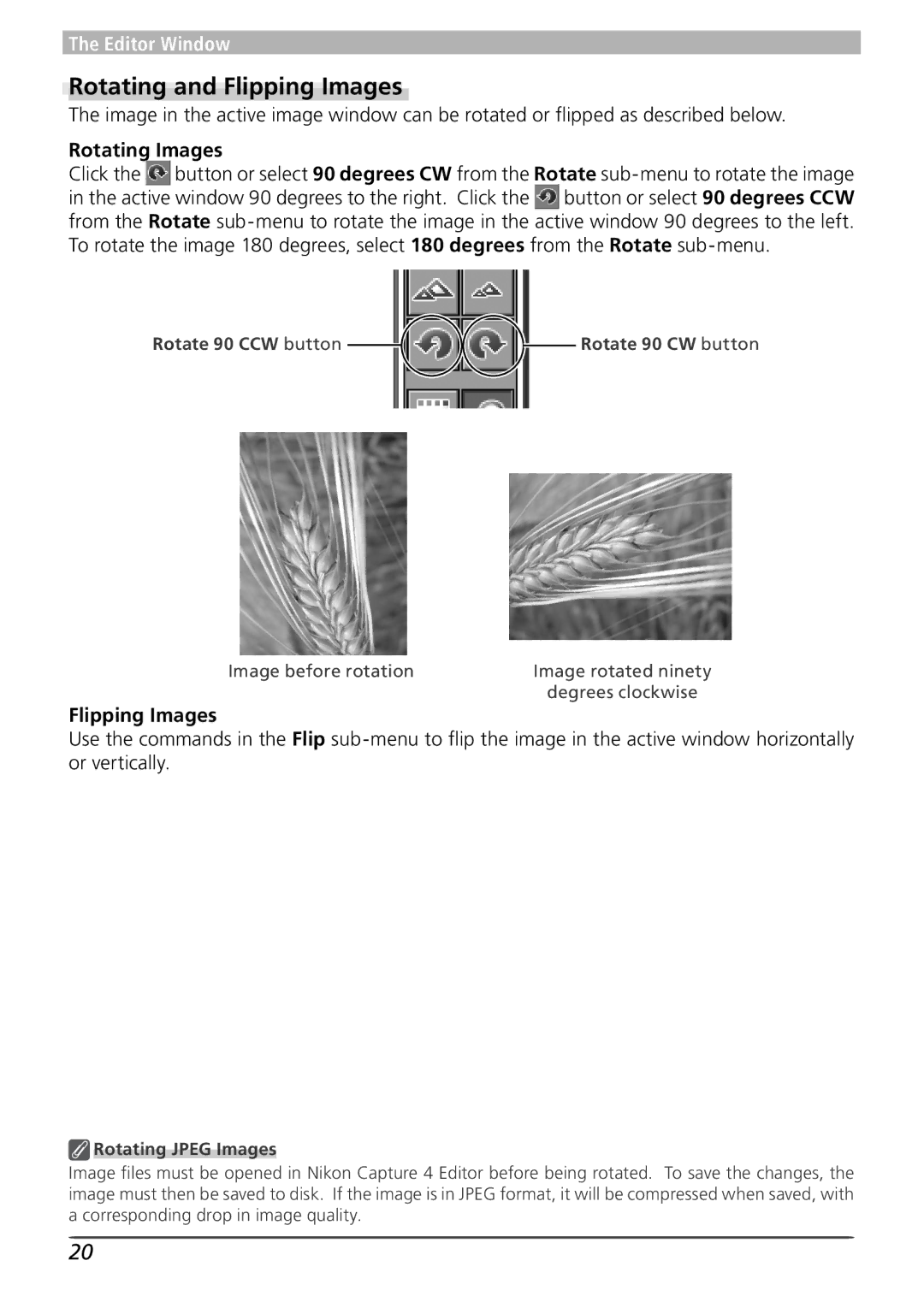 Nikon 4 Rotating and Flipping Images, Rotating Images, Rotate 90 CCW button Rotate 90 CW button, Rotating Jpeg Images 