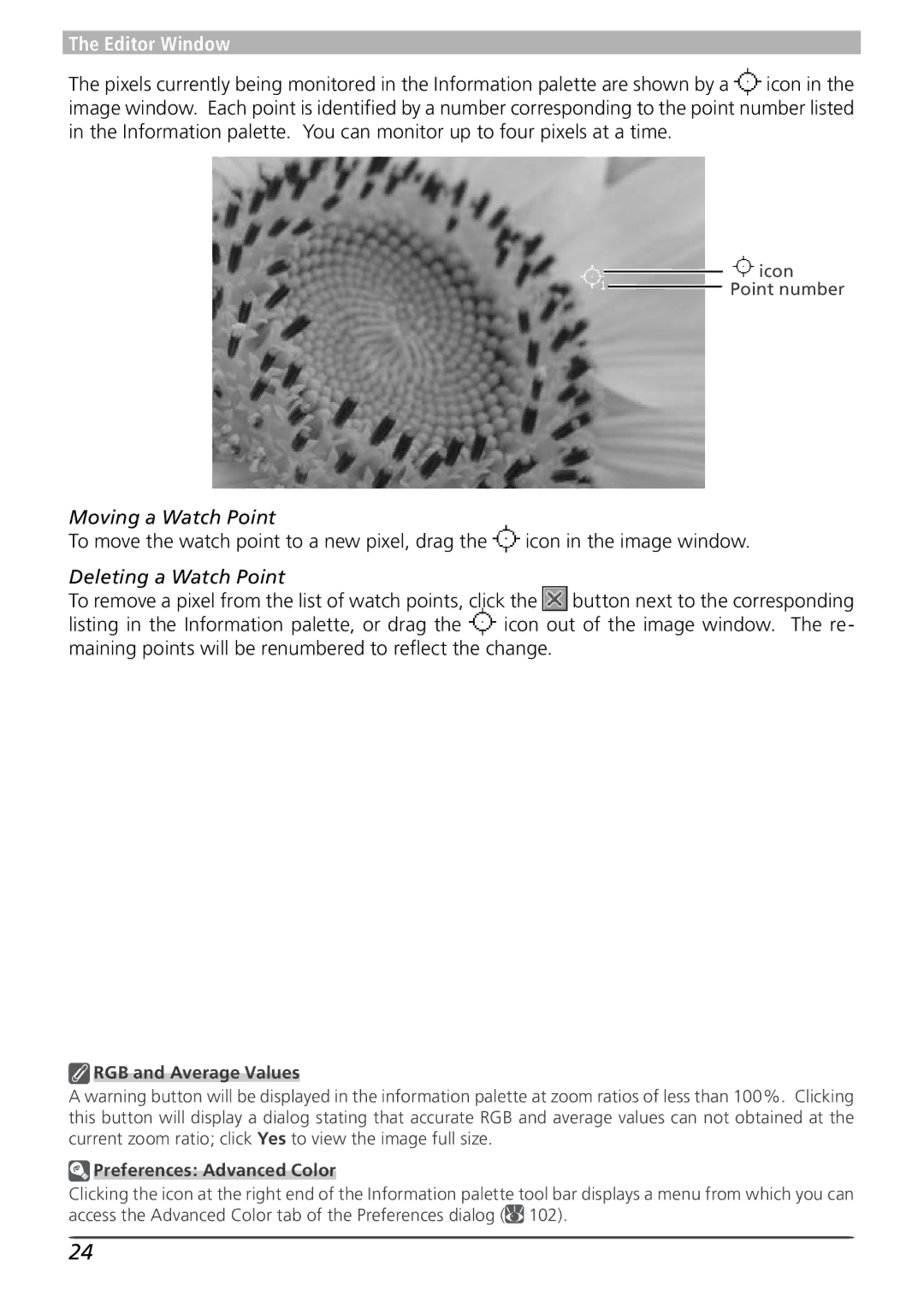 Nikon 4 user manual Moving a Watch Point, Deleting a Watch Point, RGB and Average Values Preferences Advanced Color 