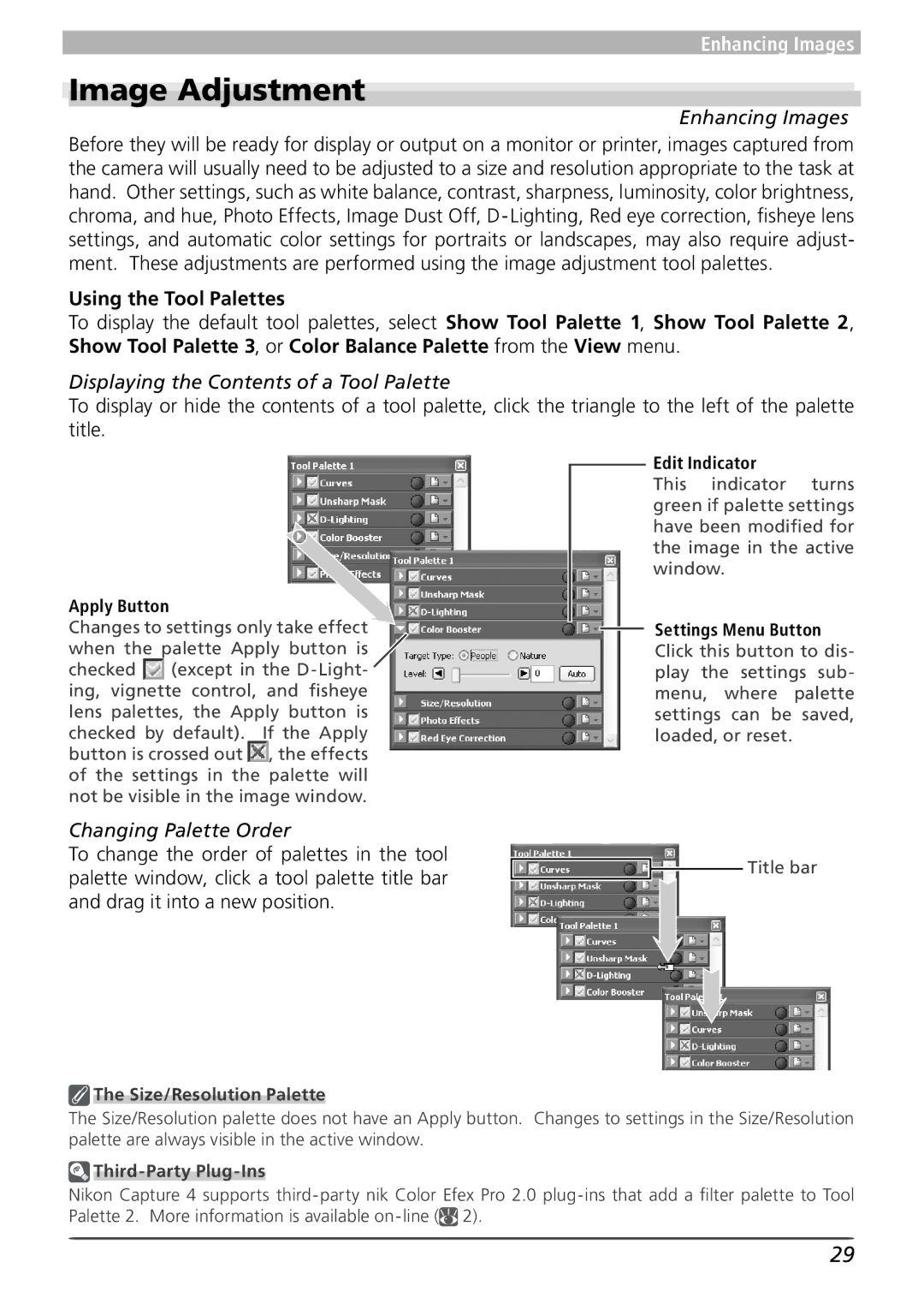 Nikon 4 user manual Image Adjustment, Enhancing Images, Using the Tool Palettes, Displaying the Contents of a Tool Palette 